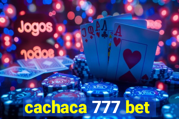 cachaca 777 bet